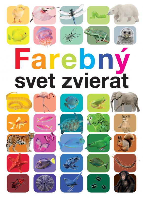 Kniha: Farebný svet zvierat - Anita Ganeri