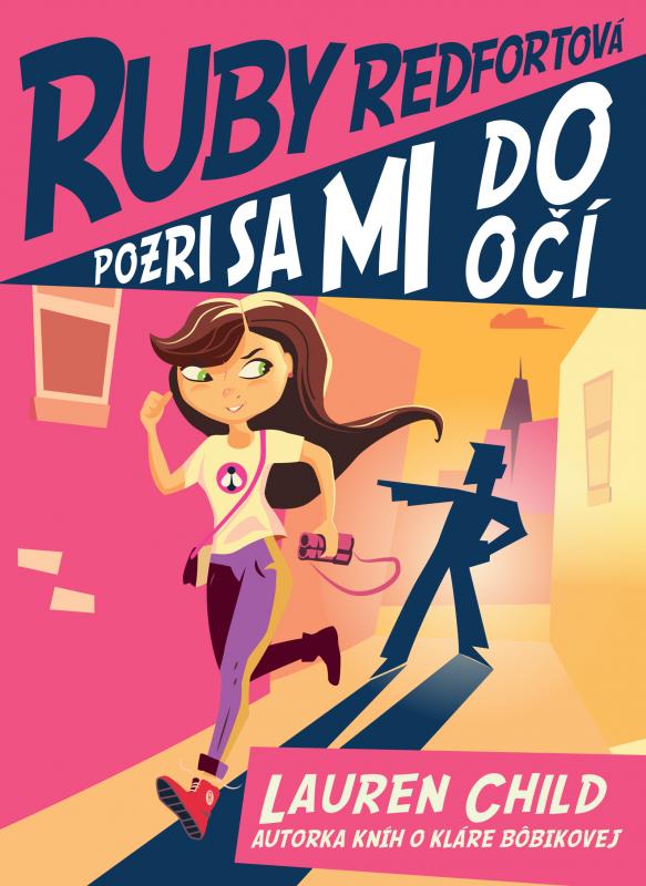 Kniha: Pozri sa mi do očí (Ruby Redfordová 1) - Lauren Child