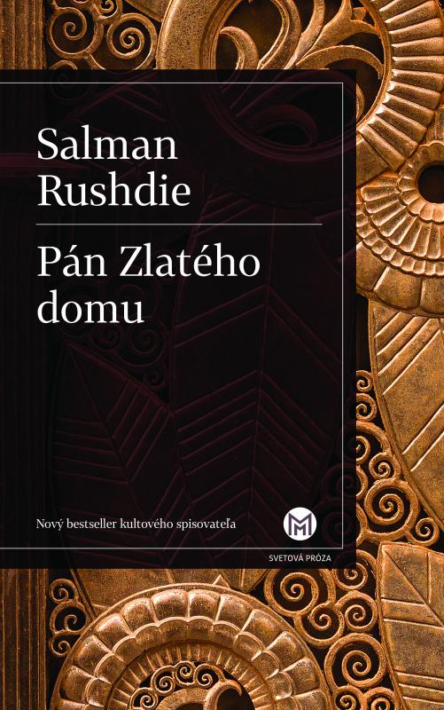 Kniha: Pán Zlatého domu - Salman Rushdie