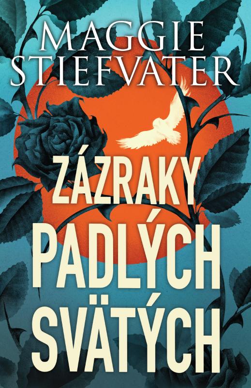 Kniha: Zázraky padlých svätých - Maggie Stiefvater