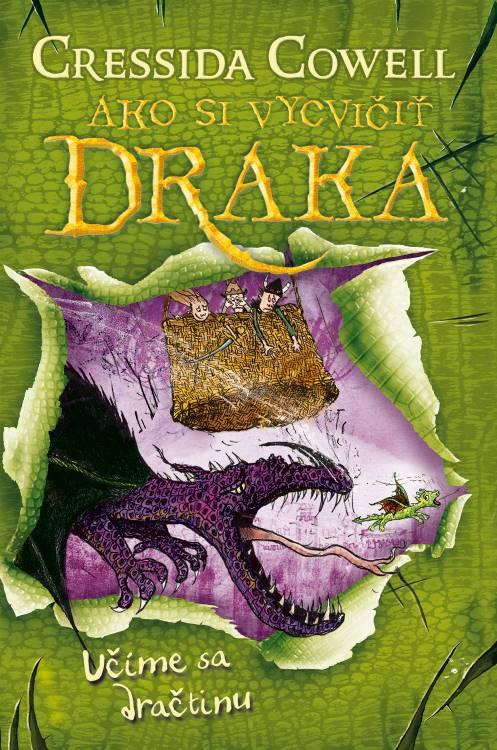 Kniha: Učíme sa dračtinu (Ako si vycvičiť draka 3) - Cressida Cowell