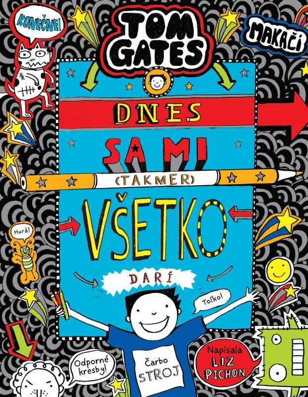 Kniha: Tom Gates 14: Dnes sa mi (takmer) všetko darí - Liz Pichon