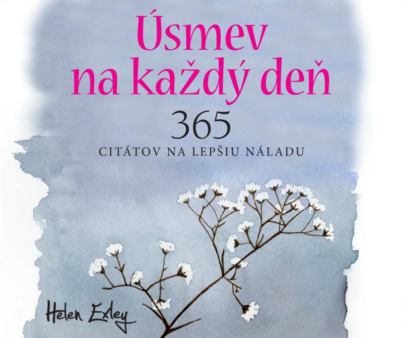 Kniha: Úsmev na každý deň / 365 citátov na lepšiu náladu - Helen Exley