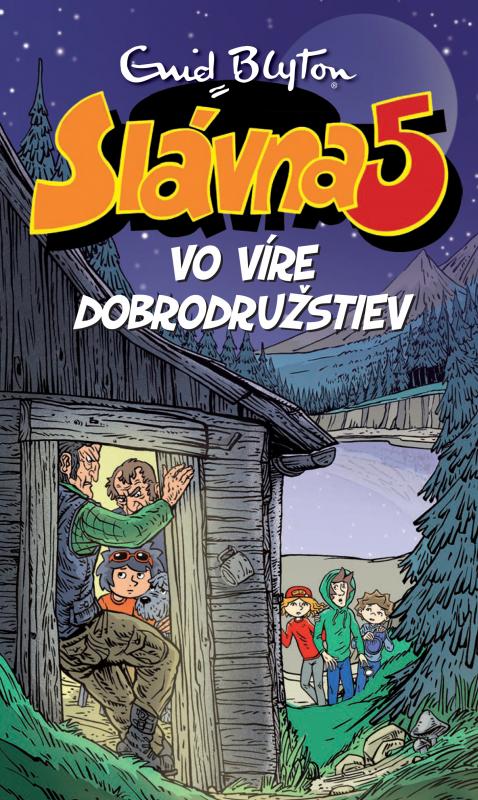 Kniha: Slávna 5 vo víre dobrodružstiev (9) - Enid Blyton