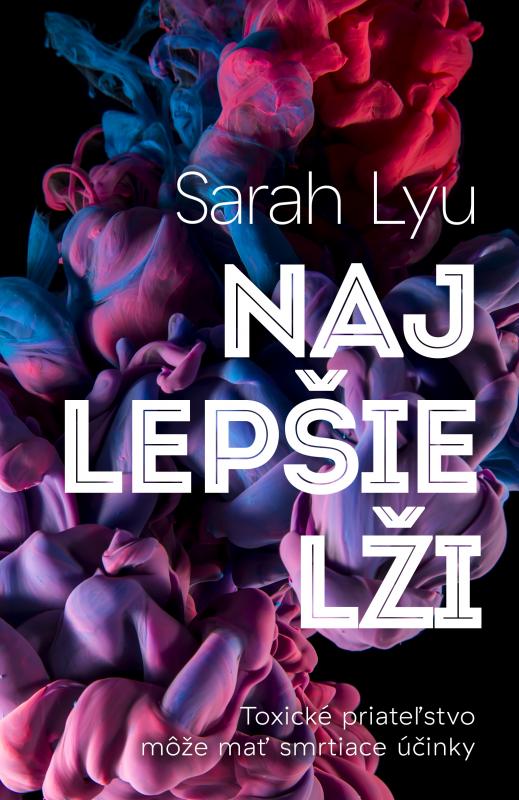Kniha: Najlepšie lži - Sarah Lyu