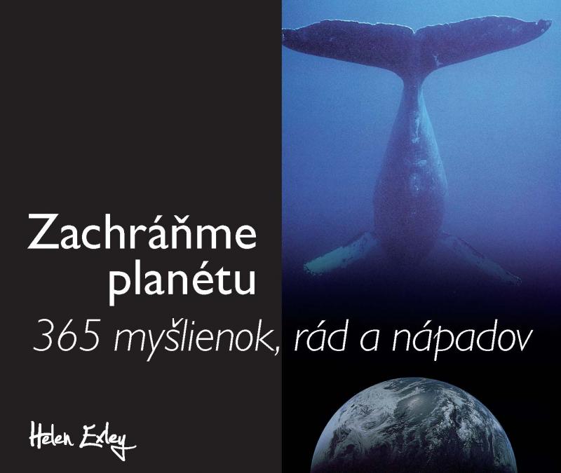 Kniha: Zachráňme planétu - Helen Exley