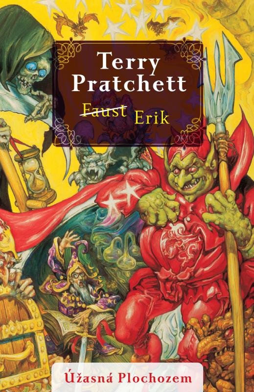 Kniha: Faust/Erik (Úžasná Plochozem 9, Vetroplaš 4) - Terry Pratchett