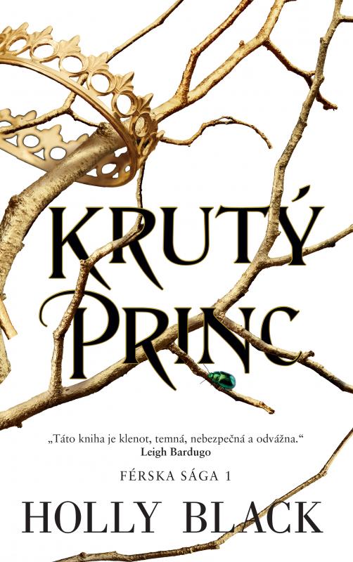 Kniha: Krutý princ (Férska sága 1) - Holly Black