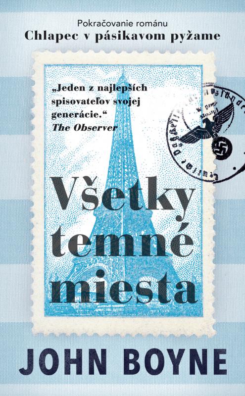 Kniha: Všetky temné miesta - John Boyne