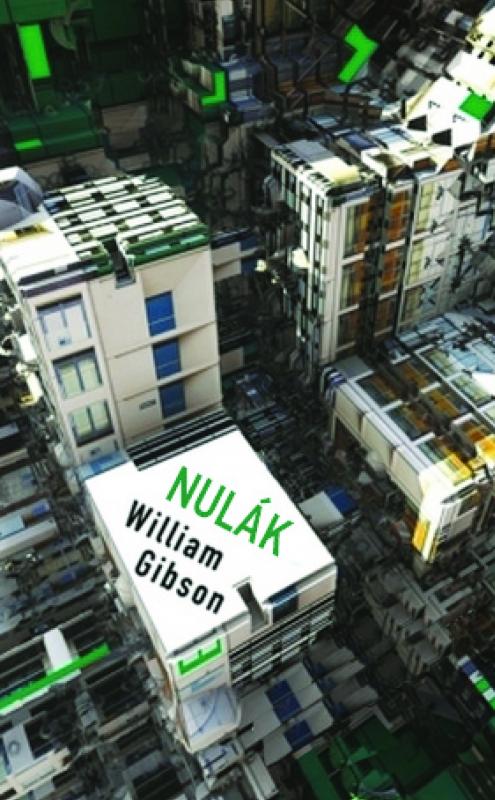 Kniha: Nulák - William Gibson