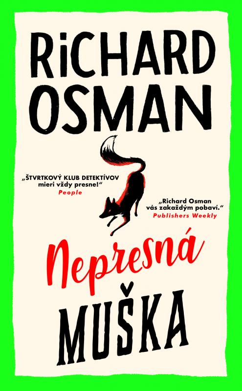 Kniha: Nepresná muška - Richard Osman