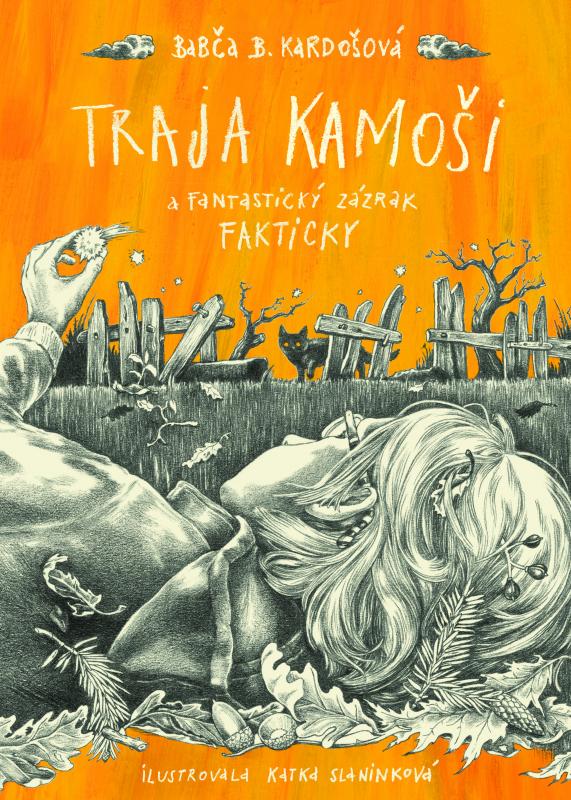 Kniha: Traja kamoši a fantastický zázrak FAKTICKY - Barbora Kardošová