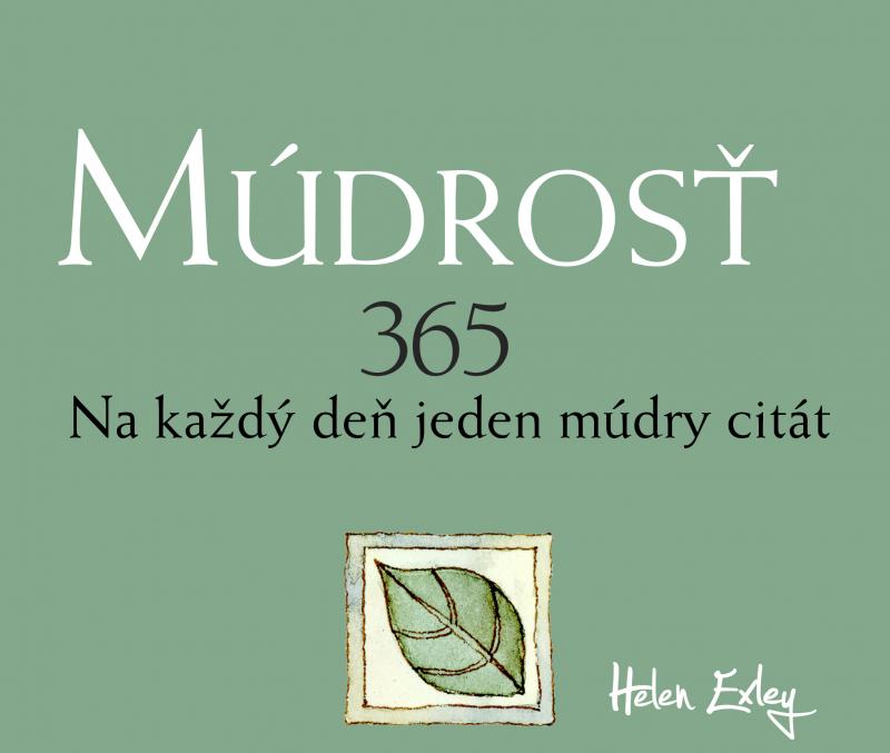 Kniha: Múdrosť 365 - Helen Exley