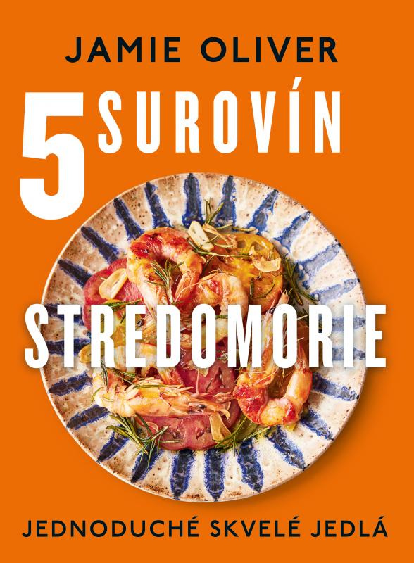 Kniha: 5 surovín. Stredomorie - Jamie Oliver