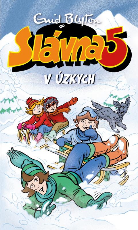 Kniha: Slávna 5 v úzkych (17) - Enid Blyton