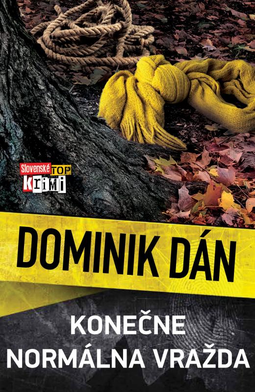 Kniha: Konečne normálna vražda - Dominik Dán