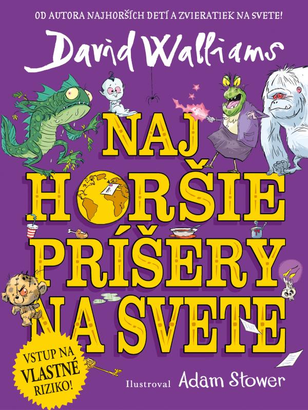 Kniha: Najhoršie príšery na svete - David Walliams