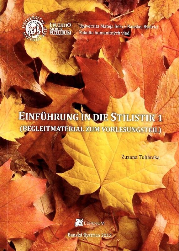 Kniha: Einführung in die Stilistik 1 - Zuzana Tuhárska