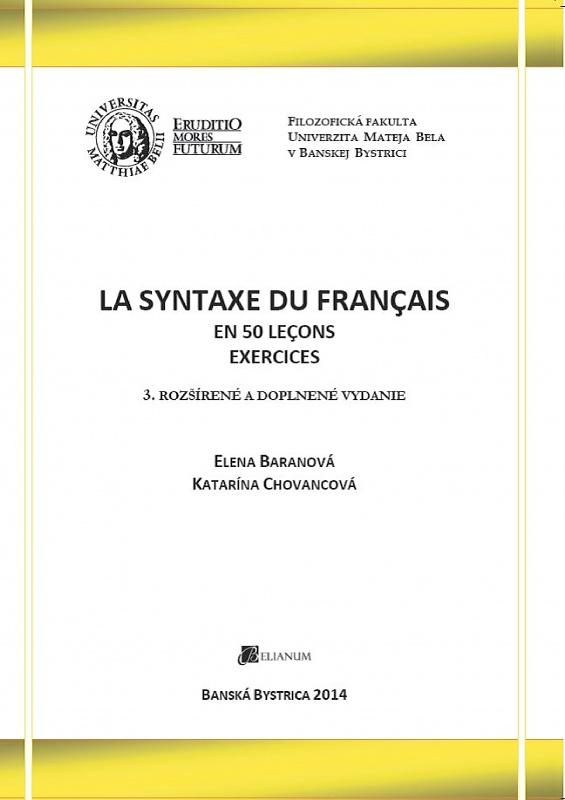 Kniha: La syntaxe du Français - Elena Baranová