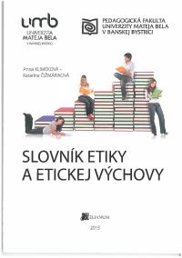 Slovník etiky a etickej výchovy