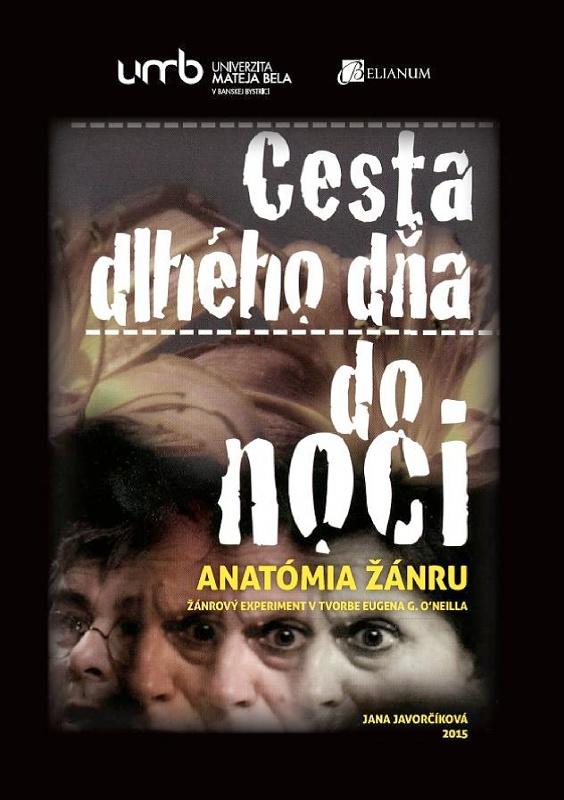 Kniha: Cesta dlhého dňa do noci - Jana Javorčíková