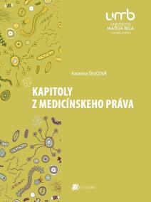 Kapitoly z medicínskeho práva