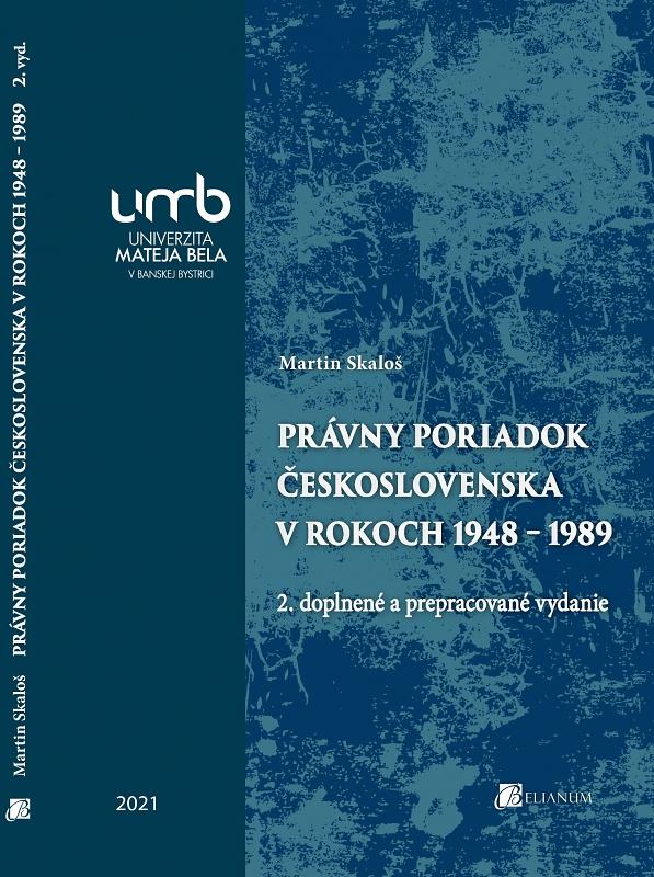 Kniha: Právny poriadok Československa v rokoch 1948 – 1989 - PhD.