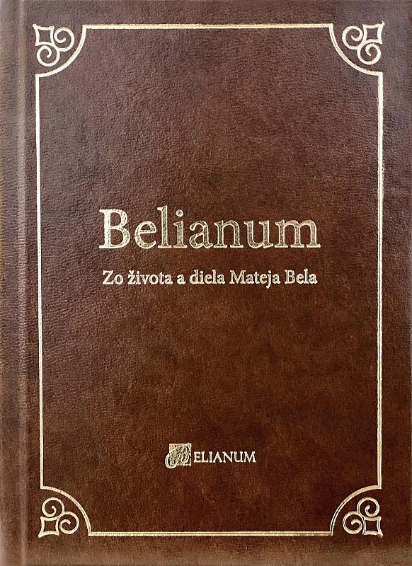 Kniha: Belianum - Zo života a diela Mateja Bela - PhD.