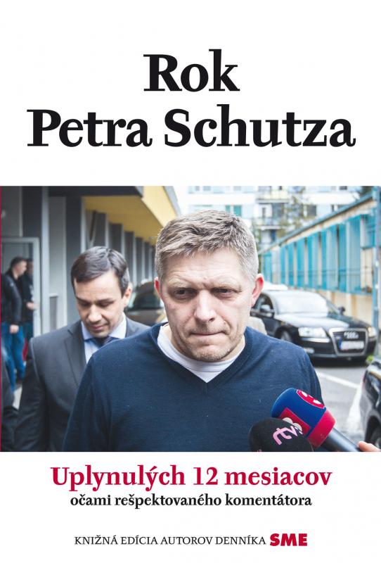 Kniha: Rok Petra Schutza - Schutz Peter