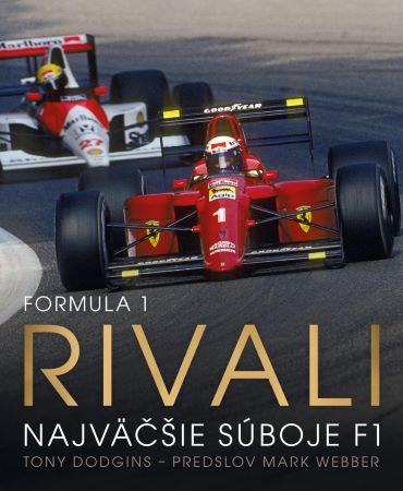 Kniha: Formula 1: Rivali - Tony Dodgins