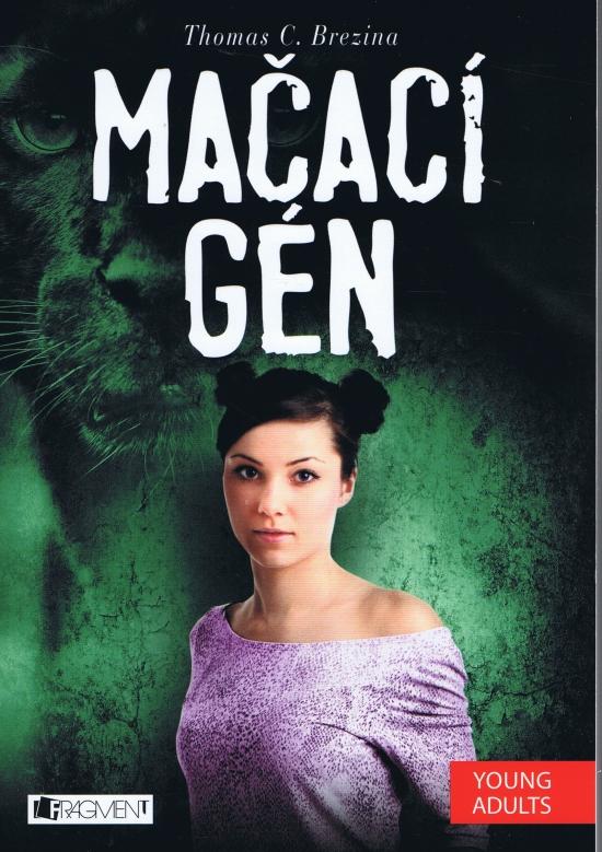 Kniha: Mačací gén - Thomas Brezina