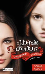 Upírske denníky 17 – Vykúpenie