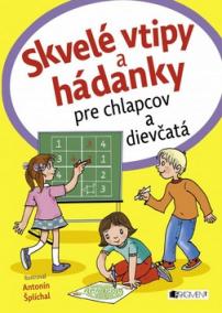 Skvelé vtipy a hádanky pre chlapcov a dievčatá