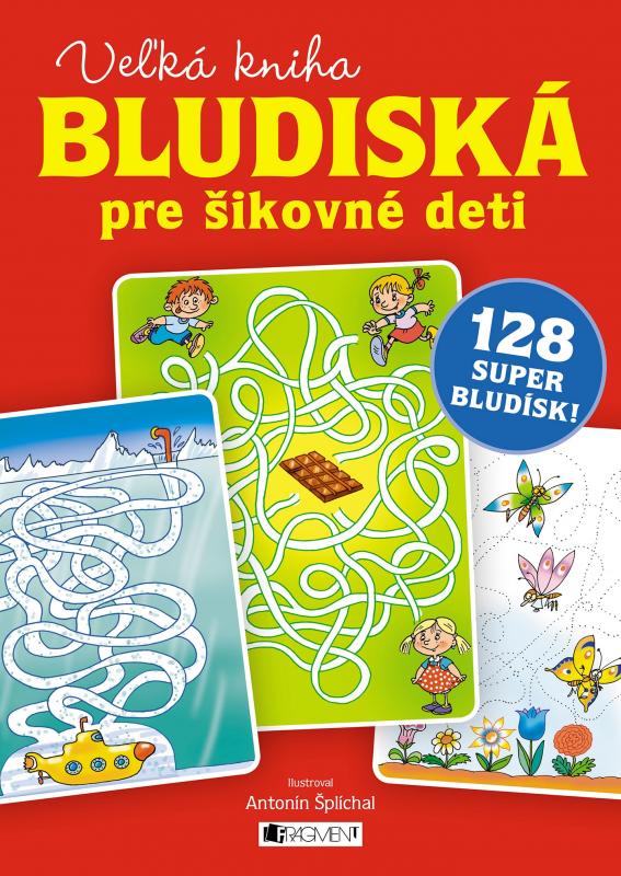 Kniha: Veľká kniha – bludiská pre šikovné deti - ŽKV