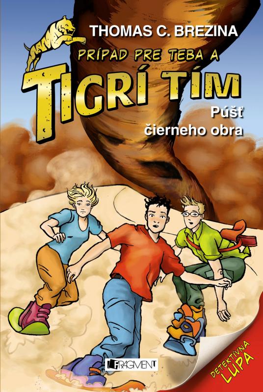 Kniha: Tigrí tím – Púšť čierneho obra - Thomas Brezina