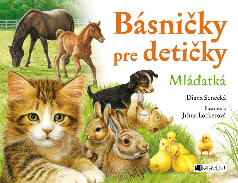 Kniha: Básničky pre detičky – Mláďatká - Diana Senecká