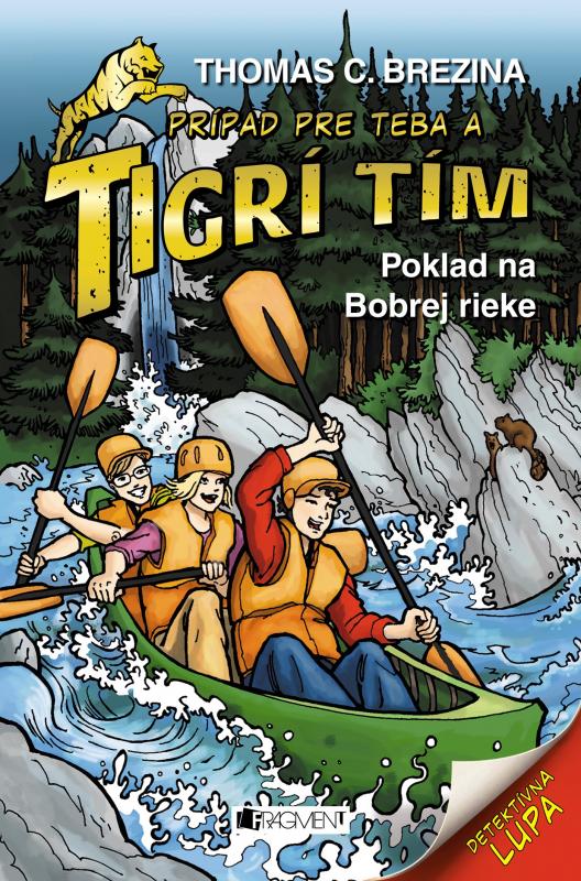 Kniha: Tigrí tím – Poklad na Bobrej rieke - Thomas Brezina