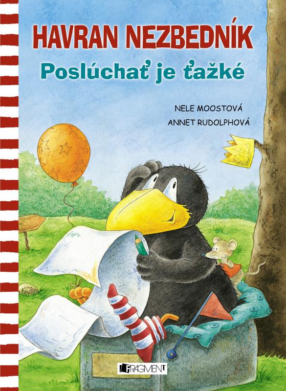 Kniha: Havran Nezbedník – Poslúchať je ťažké - Nele Moostová