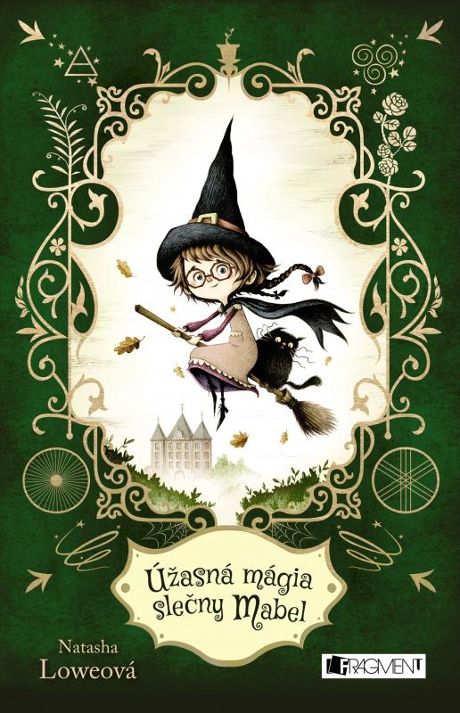 Kniha: Úžasná mágia slečny Mabel - Natasha Lowe