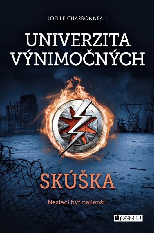 Kniha: Univerzita výnimočných 1 - Skúška - Joelle Charbonneau