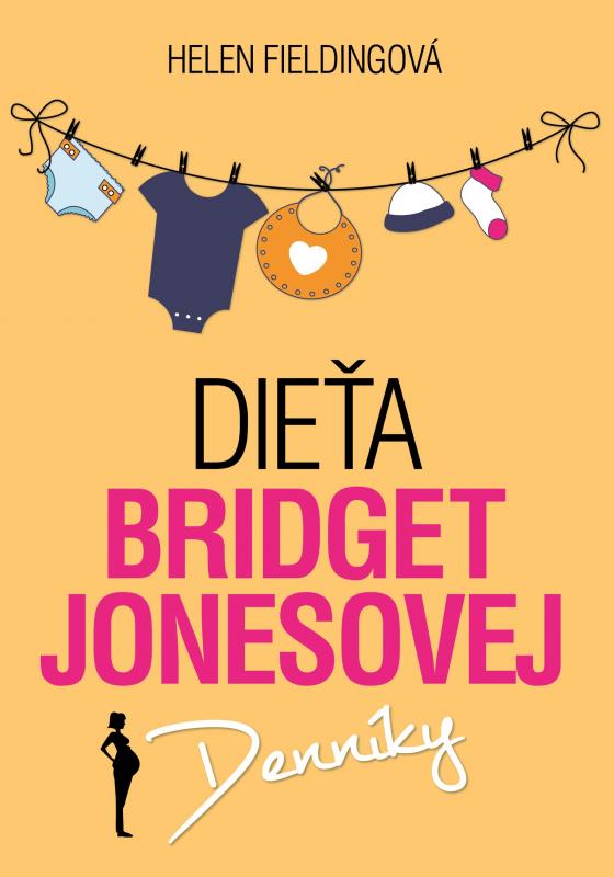 Kniha: Dieťa Bridget Jonesovej - Helen Fieldingová