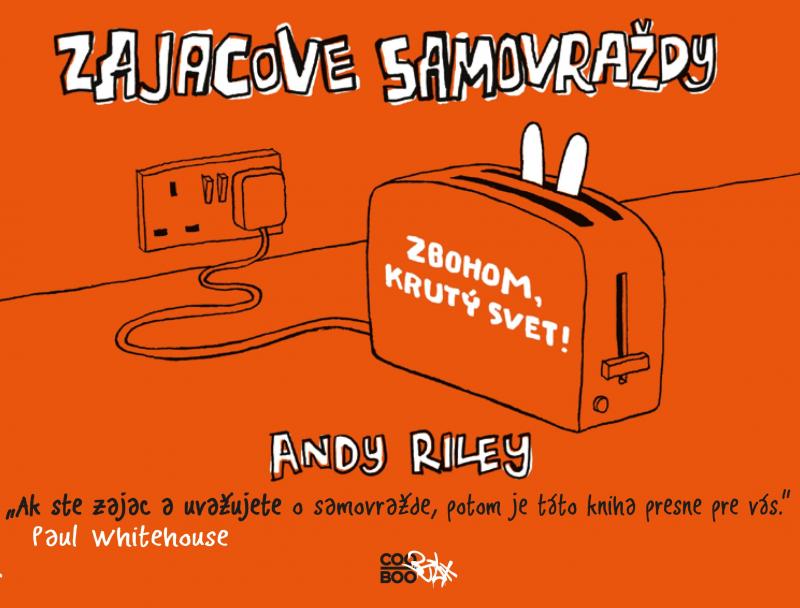 Kniha: Zajacove samovraždy - Andy Riley