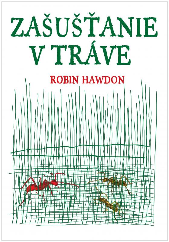 Kniha: Zašušťanie v tráve - Robin Hawdon