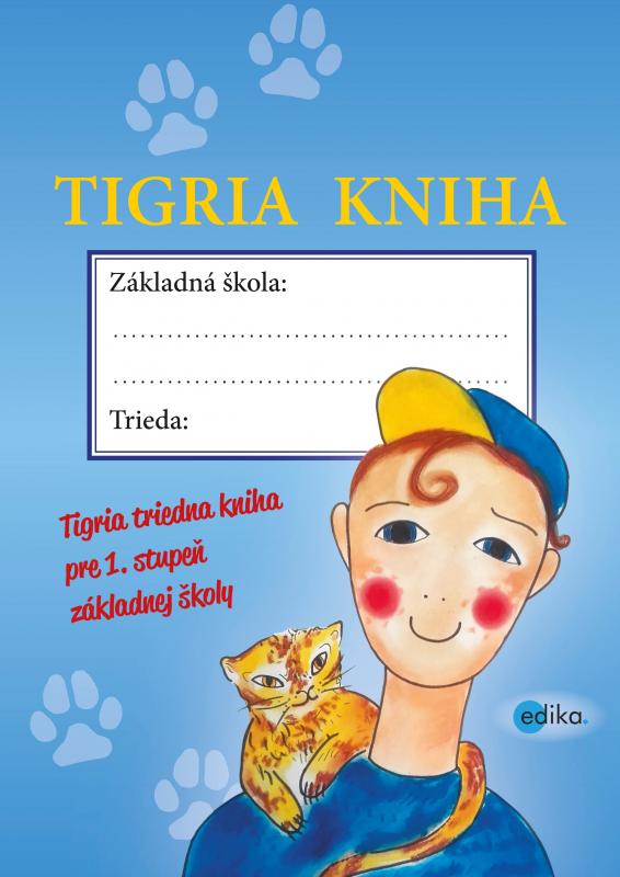 Kniha: Tigria kniha - Kamila  Kopsová, Petr  Kops