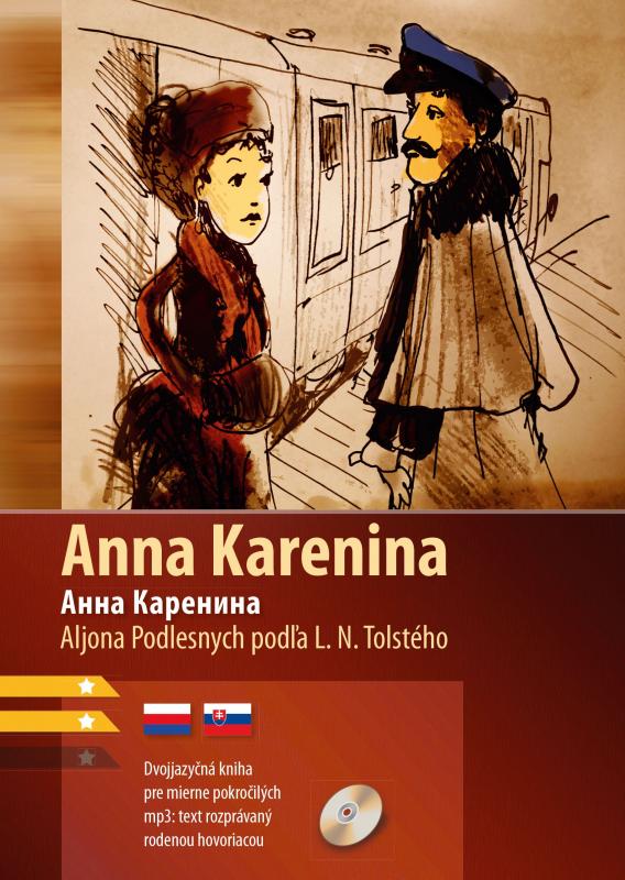 Kniha: Anna Karenina - Aljona Podlesnych, Lev Tolstoj