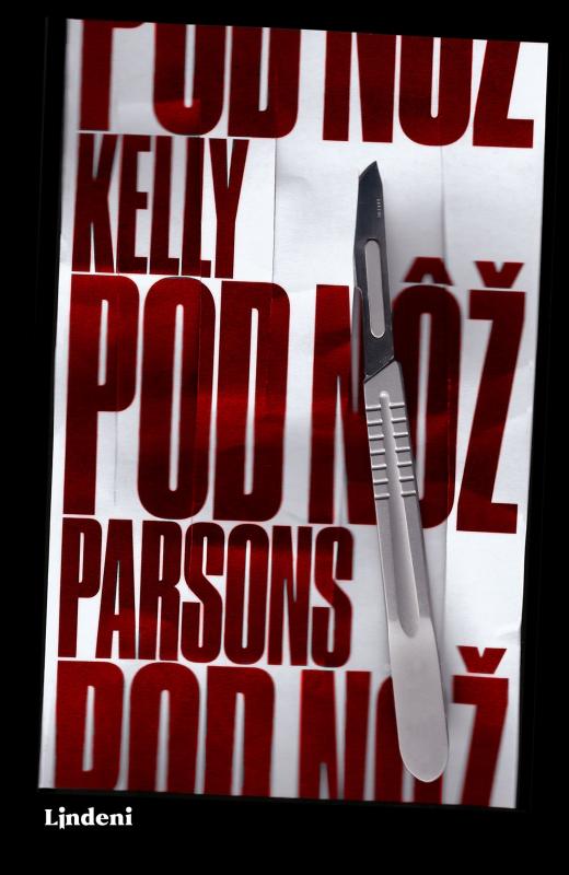 Kniha: Pod nôž - Kelly Parsons, Vladislav Gális