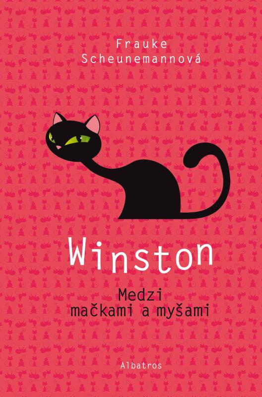 Kniha: Winston: Medzi mačkami a myšami - Frauke Scheunemannová