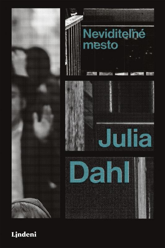 Kniha: Neviditeľné mesto - Julia Dahl