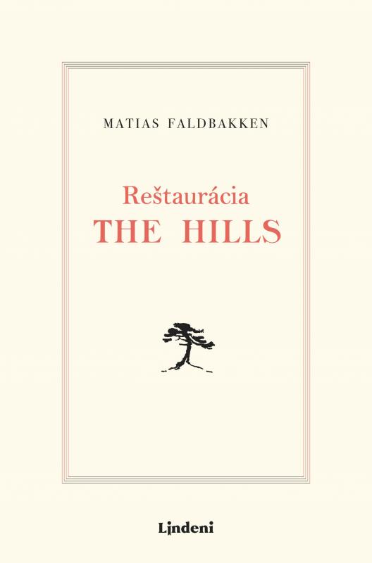 Kniha: Reštaurácia The Hills - Faldbakken Matias