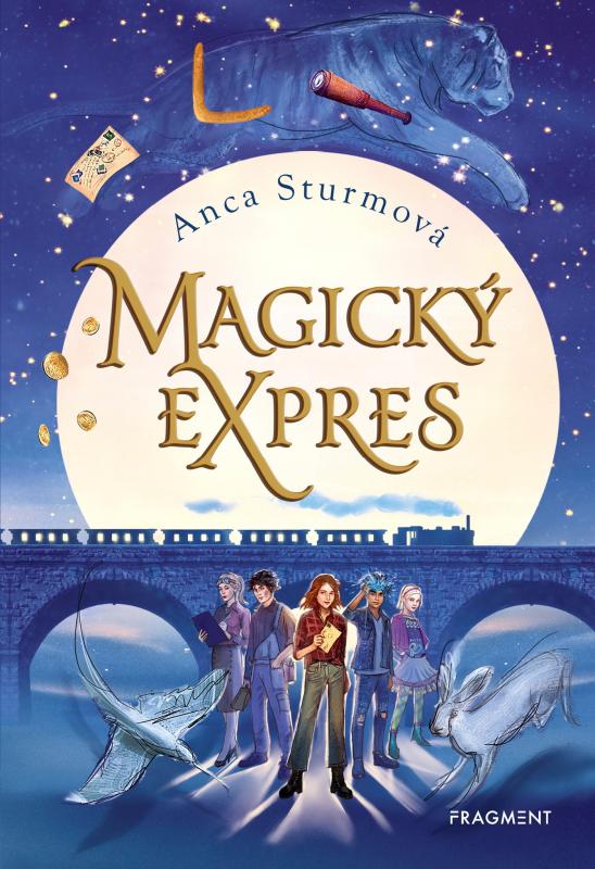 Kniha: Magický expres - Anca Sturmová